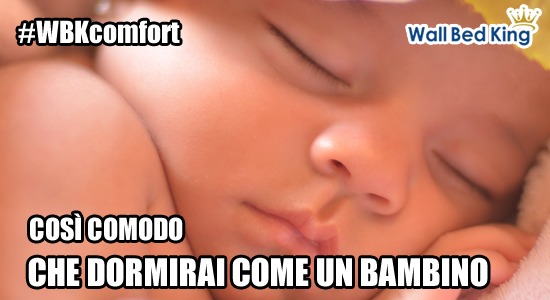 #WBKcomfort Così comodo che dormirai come un bambino